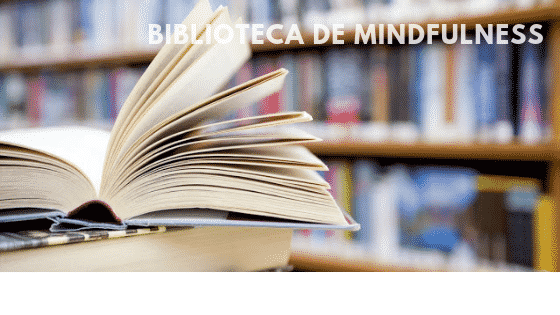 Bibliografía de Mindfulness
